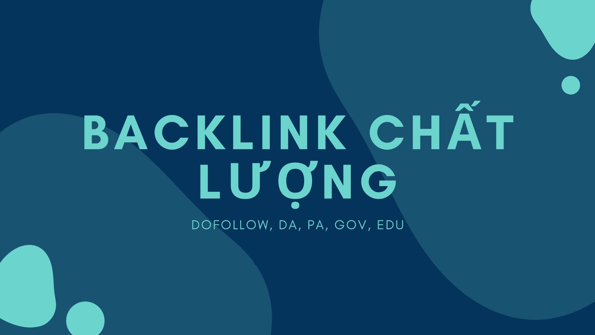 Backlink chất lượng là gì?